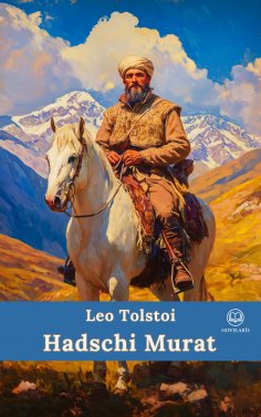 eBook: Tolstoi – Hadschi Murat (Novelaris Klassik)