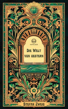 eBook: Stefan Zweig: Die Welt von gestern