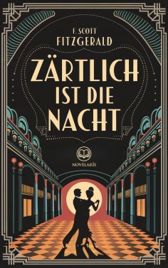 eBook: F. Scott Fitzgerald: Zärtlich ist die Nacht