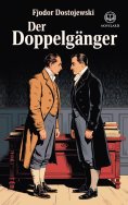 eBook: Fjodor Dostojewski: Der Doppelgänger (Novelaris Klassik)