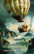 eBook: Jules Verne: Die geheimnisvolle Insel (Novelaris Klassik)