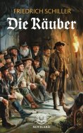 eBook: Friedrich Schiller: Die Räuber (Novelaris Klassik)