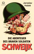 eBook: Jaroslav Hašek: Die Abenteuer des braven Soldaten Schweijk