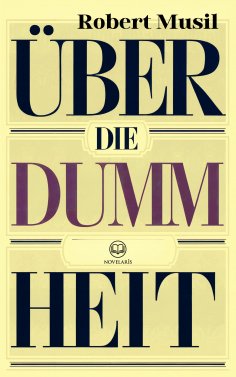 ebook: Robert Musil: Über die Dummheit