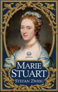 ebook: Stefan Zweig – Marie Stuart