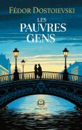 ebook: Fédor Dostoïevski : Les Pauvres gens