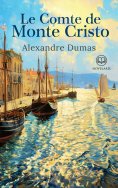 eBook: Alexandre Dumas : Le Comte de Monte Cristo
