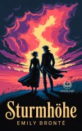 eBook: Emily Brontë, Sturmhöhe. Vollständige Ausgabe des englischen Klassikers