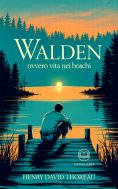 ebook: Thoreau - Walden ovvero Vita nei boschi