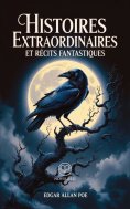 eBook: Edgar Allan Poe – Histoires extraordinaires et récits fantastiques