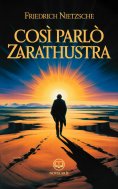 ebook: Friedrich Nietzsche – Così parlò Zarathustra