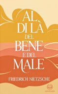 ebook: Friedrich Nietzsche – Al di là del bene e del male