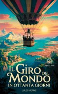 eBook: Jules Verne – Il giro del mondo in ottanta giorni