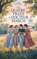 eBook: Les quatre filles du Docteur March Édition complète et originale