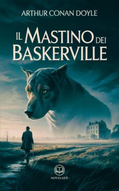 eBook: Il mastino dei Baskerville. Ediz. integrale