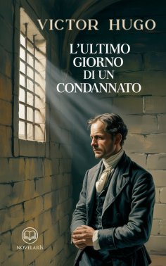 ebook: L'ultimo giorno di un condannato