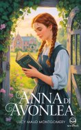 ebook: Anna dai capelli rossi 2 - Anna di Avonlea
