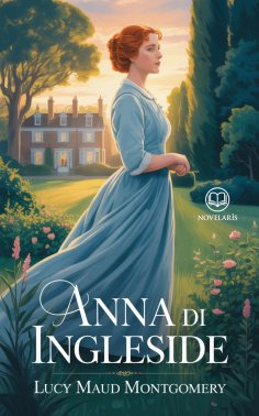 eBook: Anna dai capelli rossi 6 - Anna di Ingleside