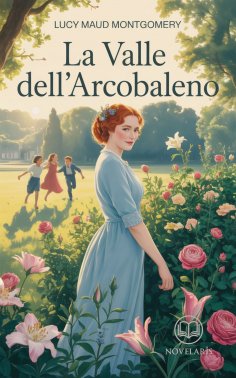 eBook: Anna dai capelli rossi 7 - La valle dell'arcobaleno