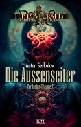 eBook: Lovecrafts Schriften des Grauens 41: Die Aussenseiter