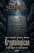 eBook: Lovecrafts Schriften des Grauens 42: Kryptologicae