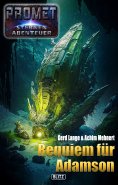 eBook: Raumschiff Promet - Sternenabenteuer 10: Requiem für Adamson