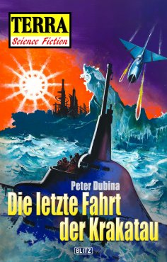 eBook: Terra - Science Fiction 11: Die letzte Fahrt der Krakatau