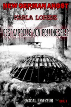 eBook: Die Weilheimer Pestkapelle