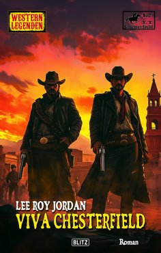 eBook: Western Legenden 79: Viva Chesterfield