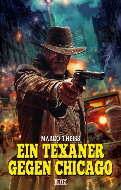 ebook: Ein Texaner gegen Chicago