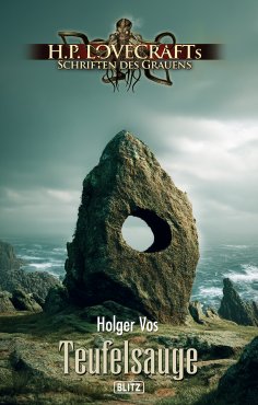 ebook: Lovecrafts Schriften des Grauens 48: Teufelsauge