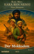 ebook: Kara Ben Nemsi - Neue Abenteuer 25: Der Mokkadem