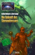 ebook: Raumschiff Promet - Sternenabenteuer 15: Die Ankunft des Sternenfressers