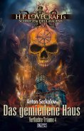 eBook: Lovecrafts Schriften des Grauens 55: Das gemiedene Haus