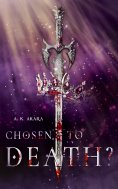 ebook: Chosen to death?