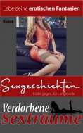 ebook: Sexgeschichten - Erotik gegen die Langeweile