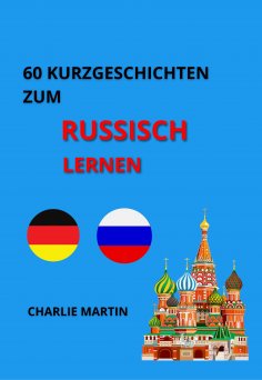 eBook: 60 Kurzgeschichten zum Russischlernen