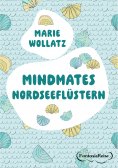 eBook: Mindmates - Nordseeflüstern