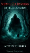 eBook: Schwelle zur Finsternis