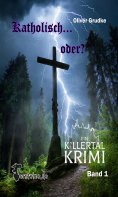 ebook: Katholisch...oder?