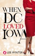 eBook: When DC Loved Iowa