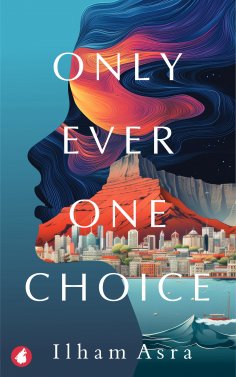 ebook: Only Ever One Choice