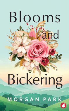 ebook: Blooms and Bickering