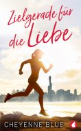 ebook: Zielgerade für die Liebe