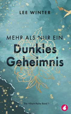 eBook: Mehr als nur ein dunkles Geheimnis