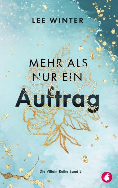 eBook: Mehr als nur ein Auftrag