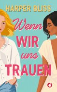 eBook: Wenn wir uns trauen