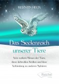 ebook: Das Seelenreich unserer Tiere