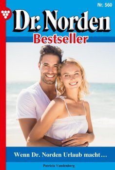 eBook: Wenn Dr. Norden Urlaub macht