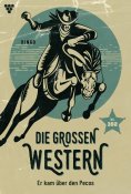 eBook: Er kam über den Pecos